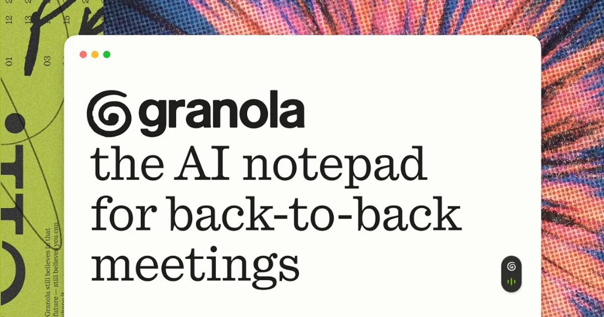 Granola app preview